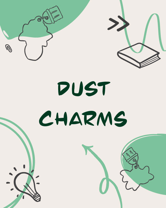 Dust-Charms